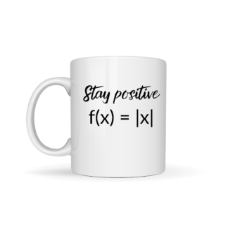 Maths Coffee Mug - Stay Positive