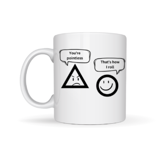 Maths Mug - You're pointless, that's how I roll