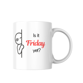 Work Coffee Mug - Is it Friday yet